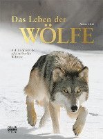 bokomslag Das Leben der Wölfe