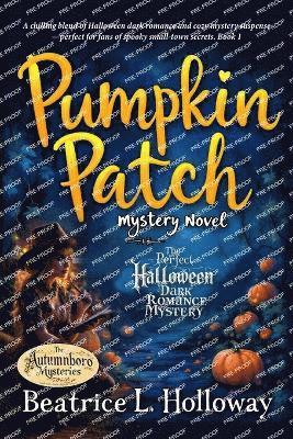 bokomslag Pumpkin Patch Mystery Novel