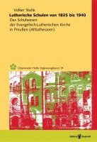 bokomslag Lutherische Schulen von 1835 bis 1940