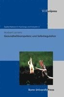 bokomslag Gesundheitskompetenz Und Selbstregulation