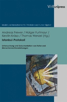 Andreas Frewer, Holger Furtmayr, Kerstin Krása, Thomas Wenzel, Prof. Dr. Andreas Frewer, Dr. Kerstin Krasa, Prof. Dr. Thomas Wenzel - Istanbul-Protokoll, Häftad