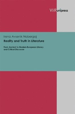 bokomslag Reality and Truth in Literature