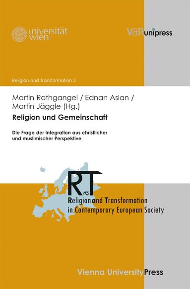 Martin Rothgangel, Ednan Aslan, Martin Jäggle - Religion und Gemeinschaft, Inbunden