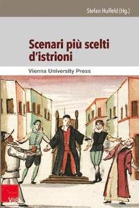 bokomslag Scenari più scelti d'istrioni