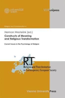 Herman Westerink, Dr. Herman Westerink - Constructs of Meaning and Religious Transformation, Inbunden