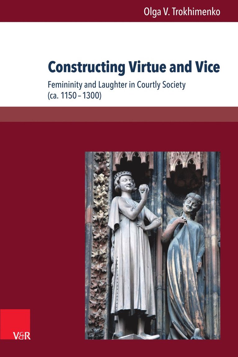 Olga V. Trokhimenko, Prof. Dr. Olga V. Trokhimenko - Constructing Virtue and Vice, Inbunden