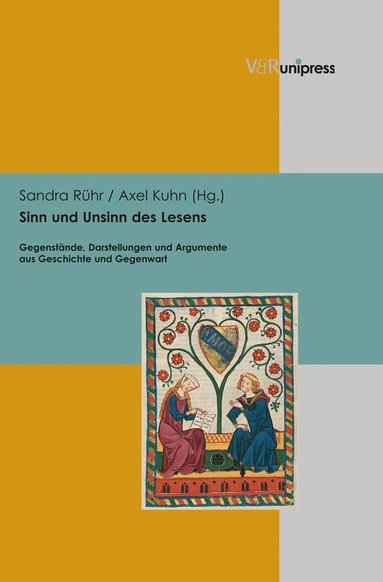 Sandra Rühr, Axel Kuhn - Sinn und Unsinn des Lesens, Inbunden