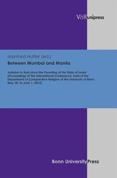 Manfred Hutter - Between Mumbai and Manila, Inbunden