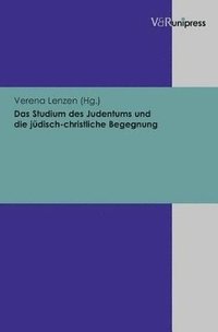 bokomslag Das Studium des Judentums und die j&quot;disch-christliche Begegnung