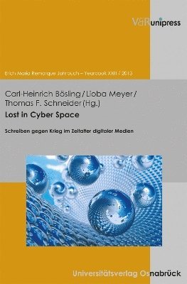 Carl-Heinrich Bösling, Lioba Meyer, Thomas F. Schneider, Dr. Carl-Heinrich Bosling, Dr. Thomas F. Schneider, Carl-Heinrich Bosling - Lost in Cyber Space, Häftad