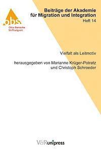 Marianne Kruger-Potratz, Christoph Schroeder - Vielfalt ALS Leitmotiv, Häftad
