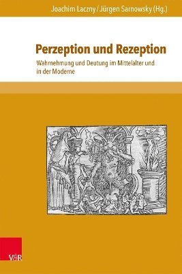 Joachim Laczny, Jürgen Sarnowsky, Dr. Joachim Laczny, Prof. Dr. Jurgen Sarnowsky, Jurgen Sarnowsky - Perzeption und Rezeption, Inbunden