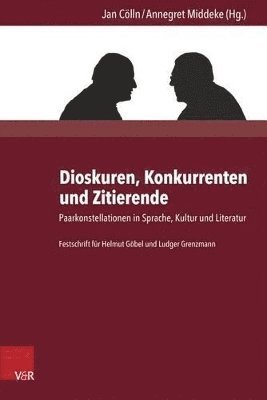 bokomslag Dioskuren, Konkurrenten und Zitierende