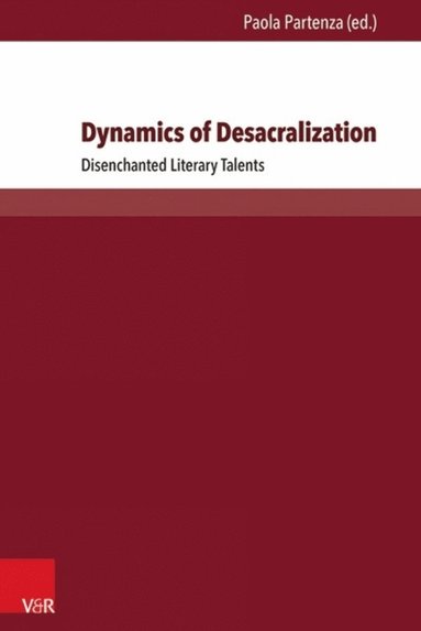 bokomslag Dynamics of Desacralization