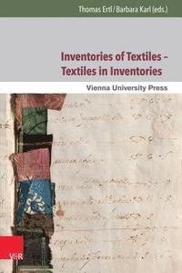 bokomslag Inventories of Textiles - Textiles in Inventories