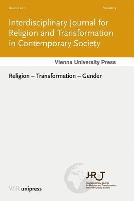 Kurt Appel, Isabella Guanzini - Religion, Transformation and Gender (J-Rat Jg. 3, Heft 2), Häftad