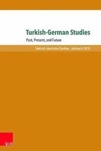 bokomslag Turkish-German Studies