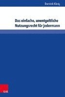 bokomslag Das einfache, unentgeltliche Nutzungsrecht fur jedermann