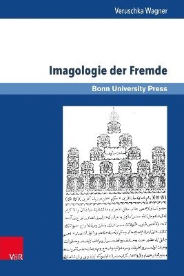 Veruschka Wagner, Dr. Veruschka Wagner - Imagologie der Fremde, Inbunden