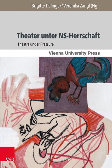 Brigitte Dalinger, Veronika Zangl - Theater unter NS-Herrschaft, Häftad