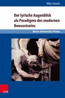 bokomslag Der lyrische Augenblick als Paradigma des modernen Bewusstseins