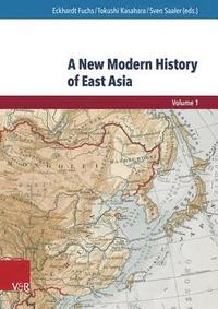 bokomslag A New Modern History of East Asia
