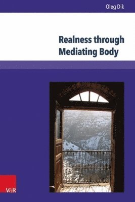 Realness through Mediating Body 1