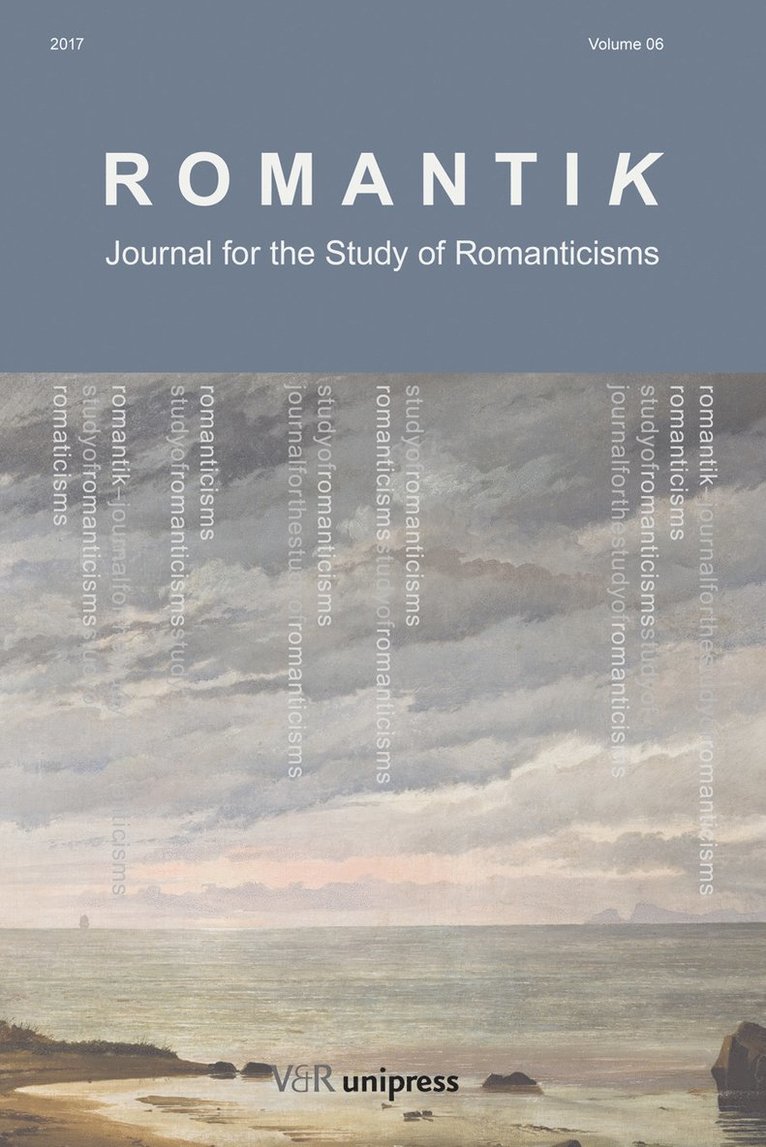 Robert W. Rix, Lis Møller, Karina Lykke Grand, Anna Lena Sandberg, Cian Duffy, Elisabeth Oxfeldt, Thor J. Mednick, Ilona Pikkanen, Prof. Dr. Robert W. Rix, Prof. Dr. Lis Møller, Prof. Dr. Karina Lykke Grand - Romantik 2017, Häftad