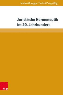 bokomslag Juristische Hermeneutik im 20. Jahrhundert