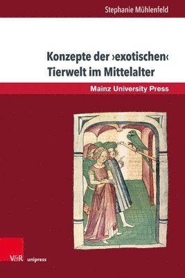 bokomslag Konzepte Der 'Exotischen' Tierwelt Im Mittelalter