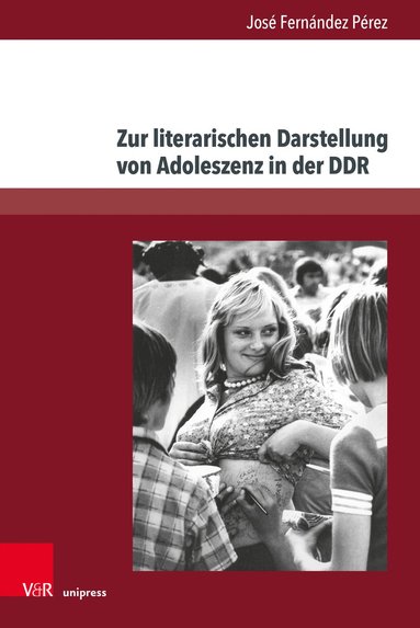 bokomslag Zur literarischen Darstellung von Adoleszenz in der DDR