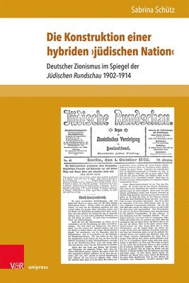 Die Konstruktion einer hybriden 'judischen Nation' 1