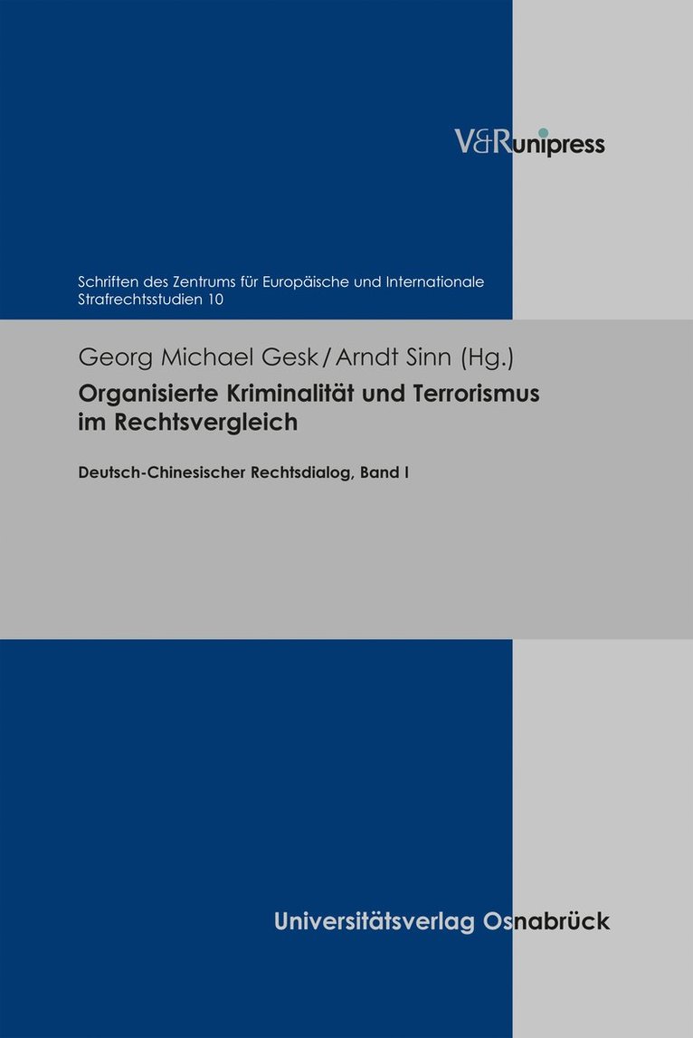 Georg Michael Gesk, Arndt Sinn - Organisierte Kriminalität und Terrorismus im Rechtsvergleich, Inbunden