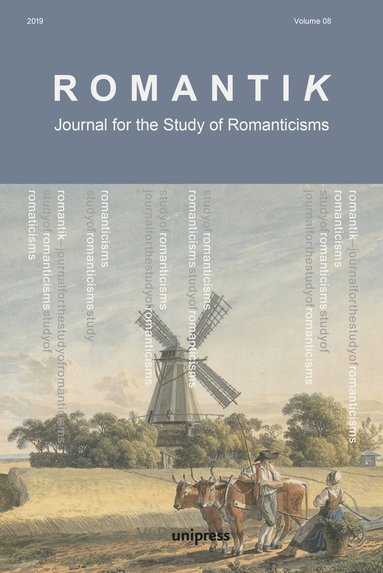 Cian Duffy, Karina Lykke Grand, Thor J. Mednick, Lis Møller, Elisabeth Oxfeldt, Ilona Pikkanen, Robert W. Rix, Anna Lena Sandberg - Romantik 2019, Häftad