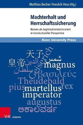 Matthias Becher, Hendrik Hess - Machterhalt und Herrschaftssicherung, Inbunden