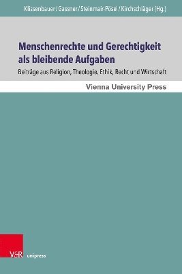 bokomslag Menschenrechte und Gerechtigkeit als bleibende Aufgaben