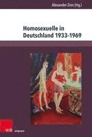 bokomslag Homosexuelle in Deutschland 1933-1969