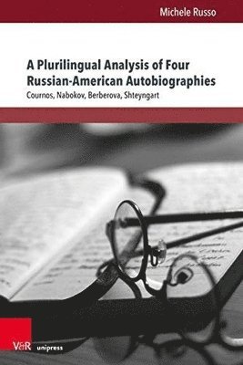 Michele Russo, Dr. Michele Russo, Russo Michele - Plurilingual Analysis of Four Russian-American Autobiographies, Häftad