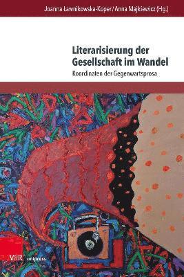 bokomslag Literarisierung der Gesellschaft im Wandel