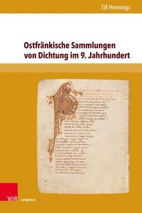 bokomslag Ostfränkische Sammlungen von Dichtung im 9. Jahrhundert