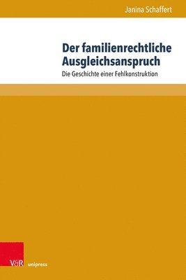 bokomslag Der familienrechtliche Ausgleichsanspruch