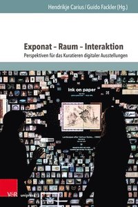 bokomslag Exponat - Raum - Interaktion