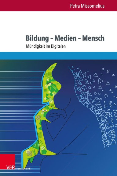bokomslag Bildung - Medien - Mensch