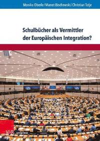 bokomslag Schulbcher als Vermittler der Europischen Integration?