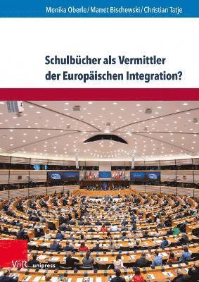 Schulbcher als Vermittler der Europischen Integration? 1