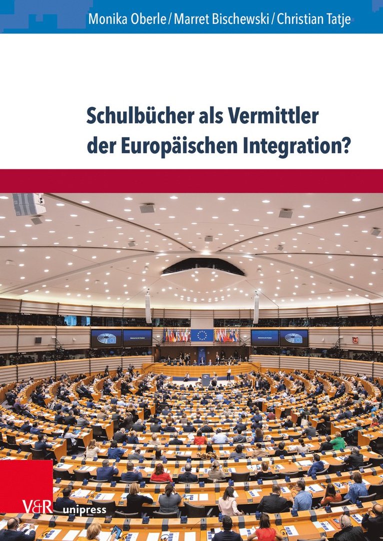 Schulbücher als Vermittler der Europäischen Integration?