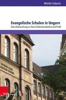 bokomslag Evangelische Schulen in Ungarn