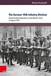 bokomslag German 10th Infantry Division