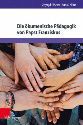 bokomslag Die kumenische Pdagogik von Papst Franziskus