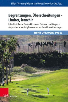 bokomslag Begrenzungen, Überschreitungen - Limiter, franchir